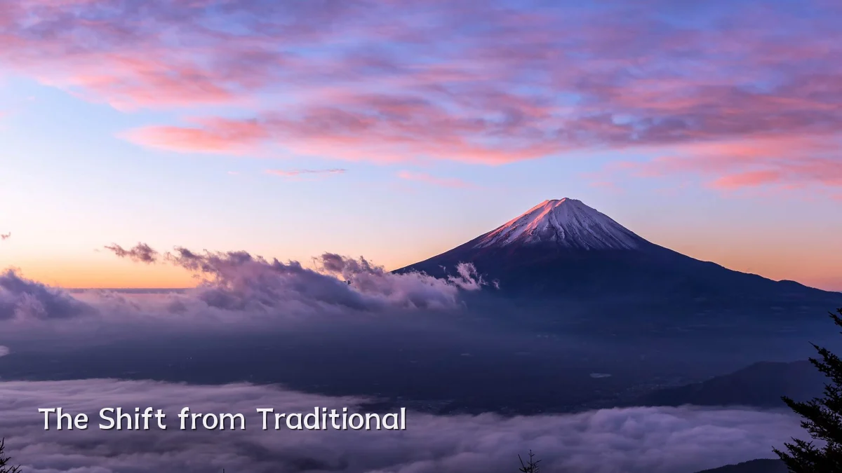 The Shift from Traditional