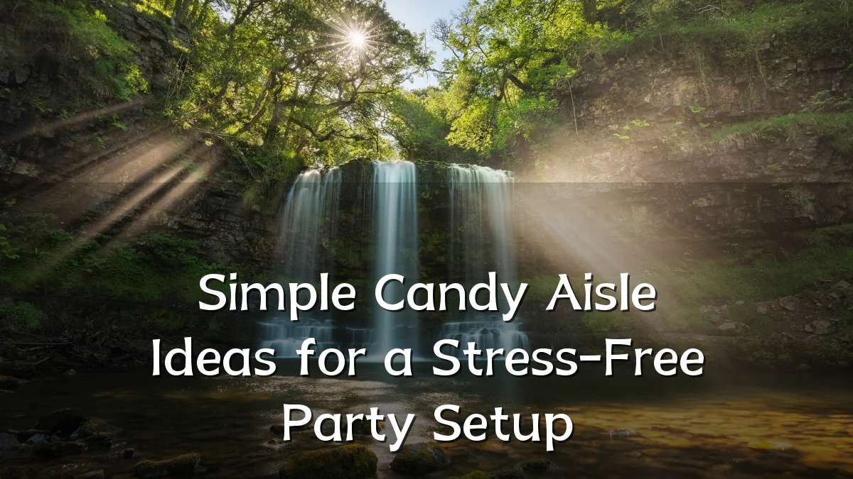 Simple Candy Aisle Ideas for a Stress-Free Party Setup