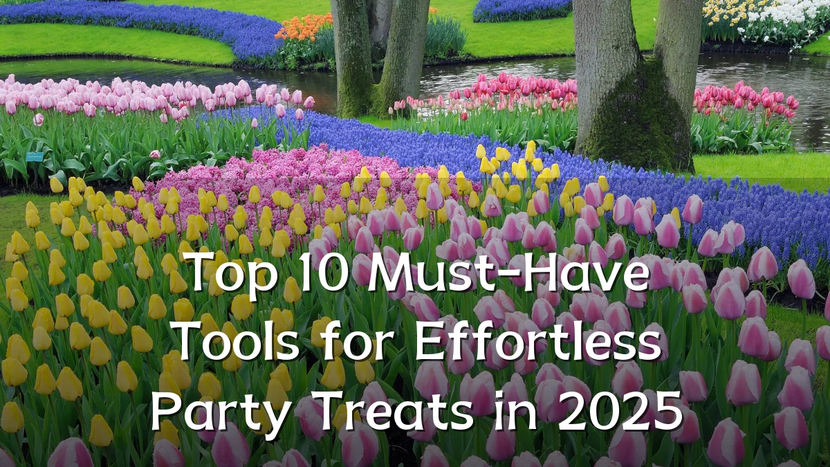 Top 10 Must-Have Tools for Effortless Party Treats in 2025