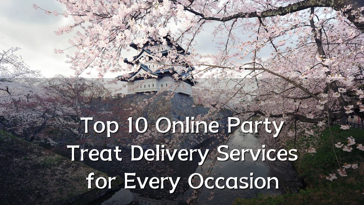 Top 10 Online Party Treat Delivery Services for Every Occasion